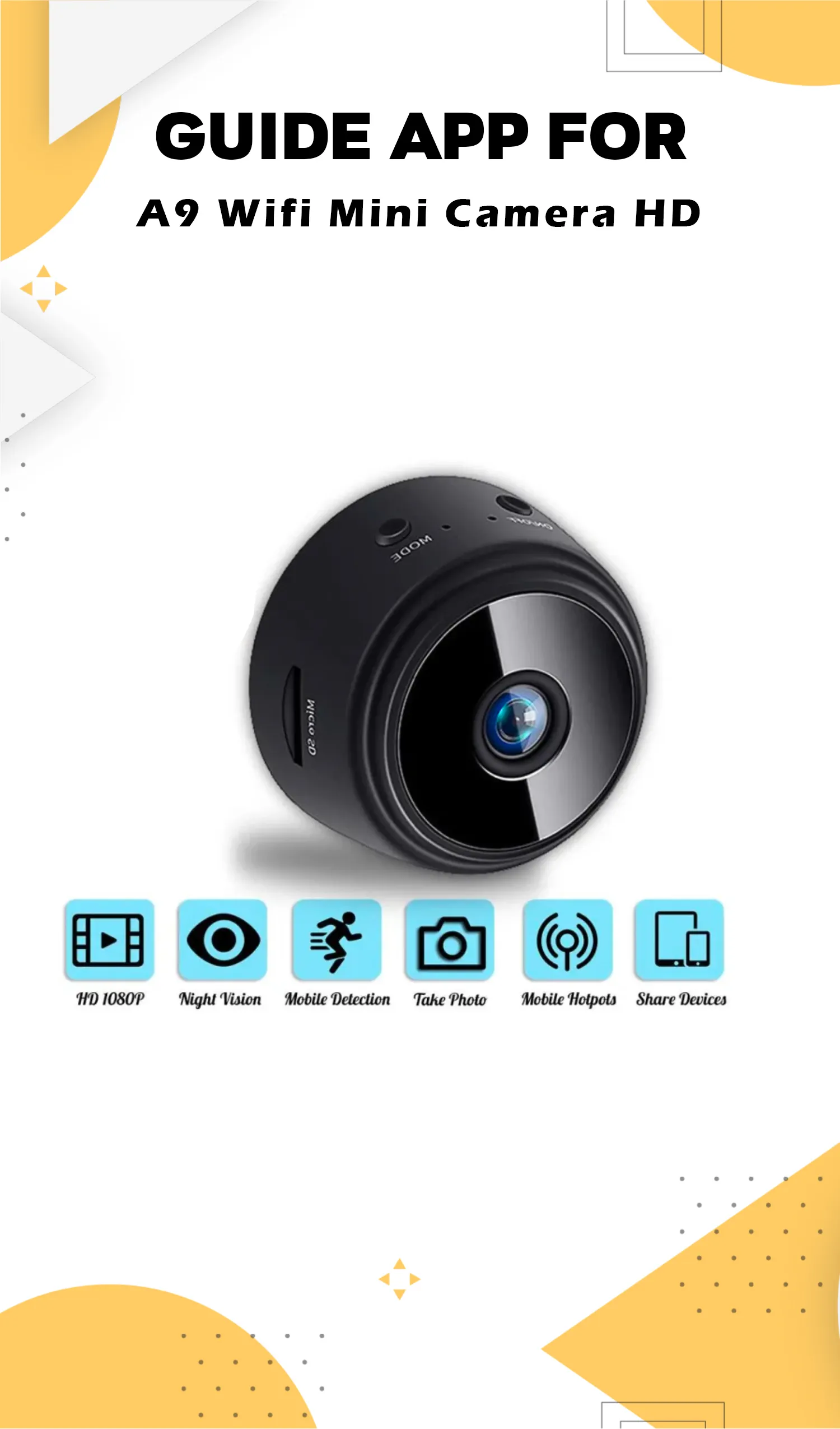 A9 Wifi Mini Camera HD Guide | Indus Appstore | Screenshot