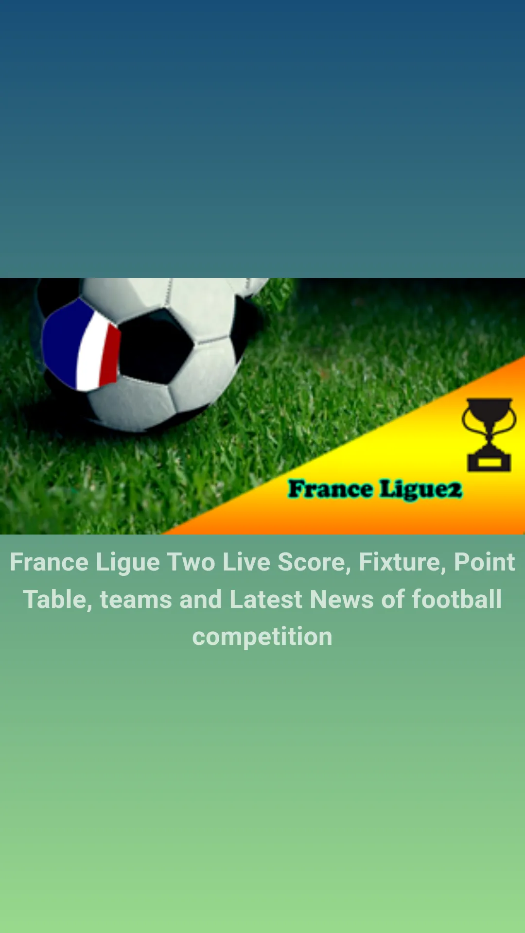 France Ligue 2 Live Score | Indus Appstore | Screenshot