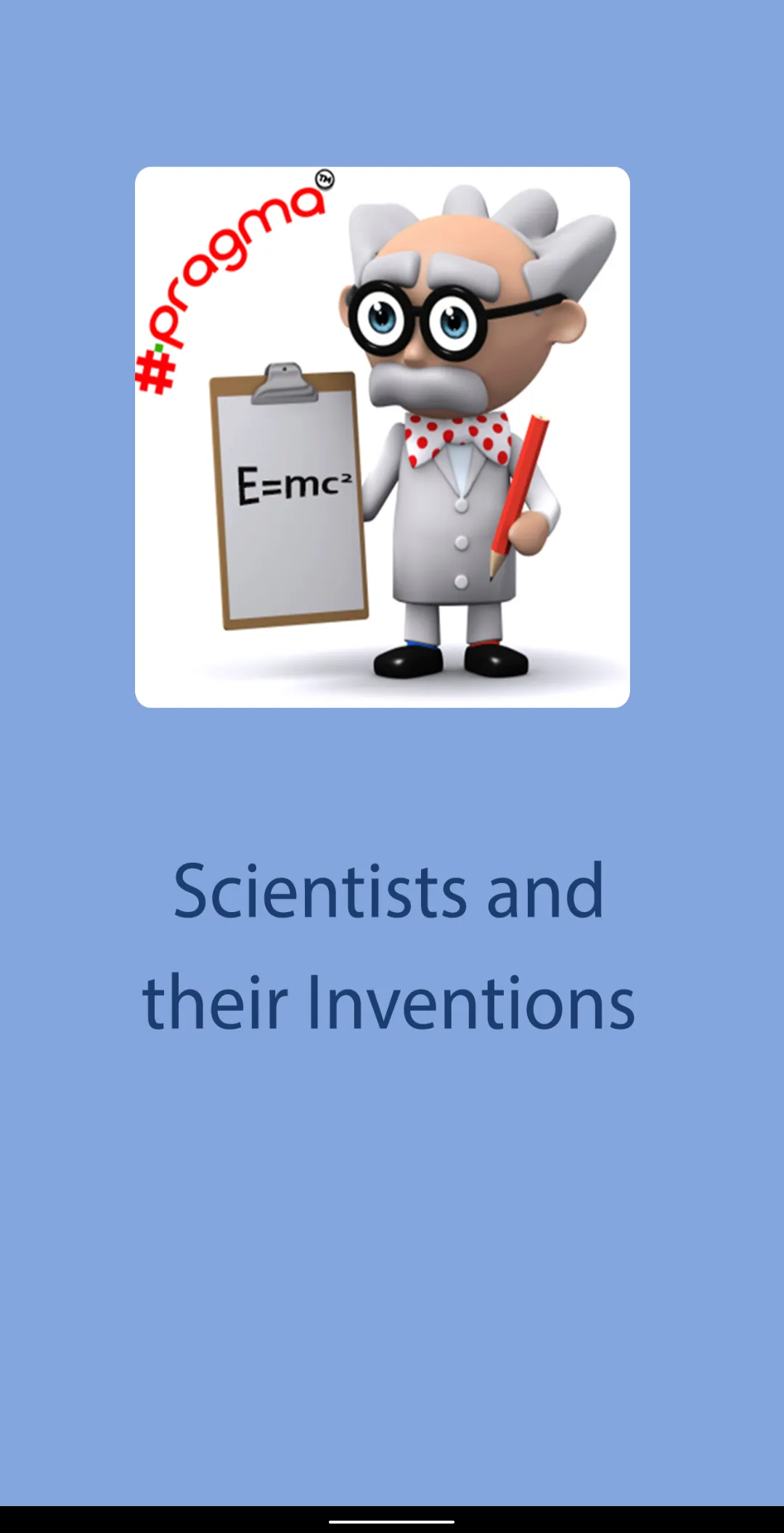 Scientists & their Inventions | Indus Appstore | Screenshot