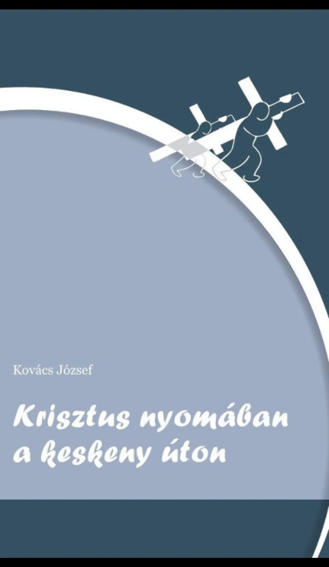 Krisztus nyomában keskeny úton | Indus Appstore | Screenshot