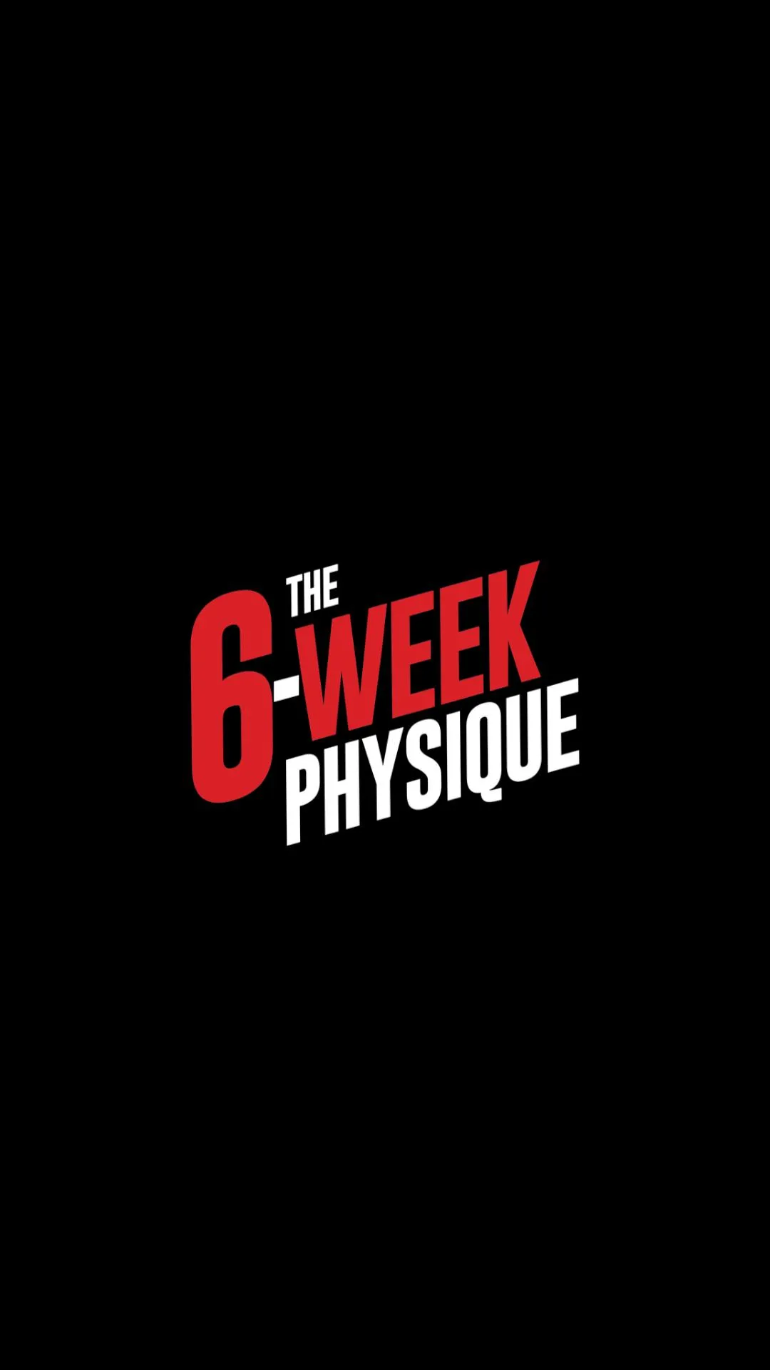 The 6 Week Physique | Indus Appstore | Screenshot