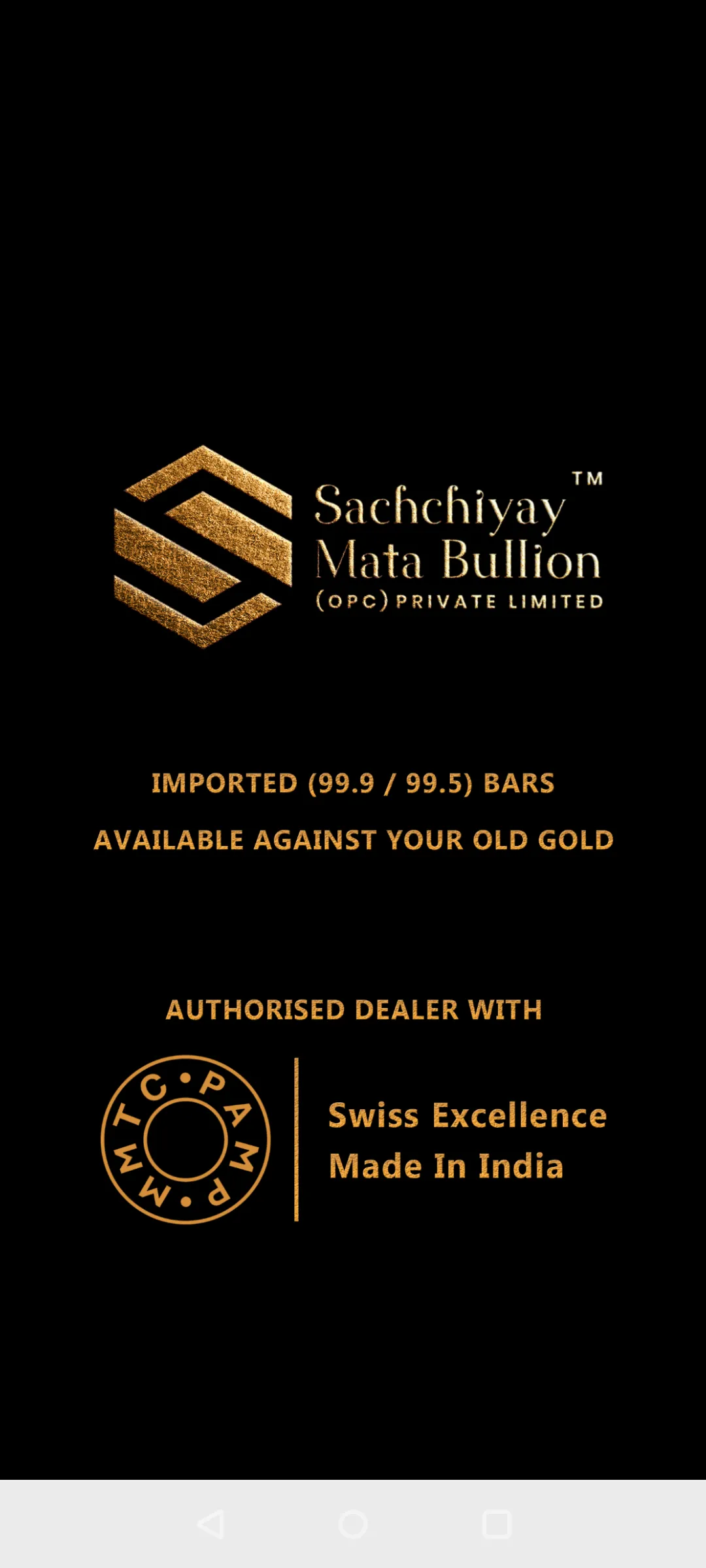 Sachchiyay Mata Bullion | Indus Appstore | Screenshot