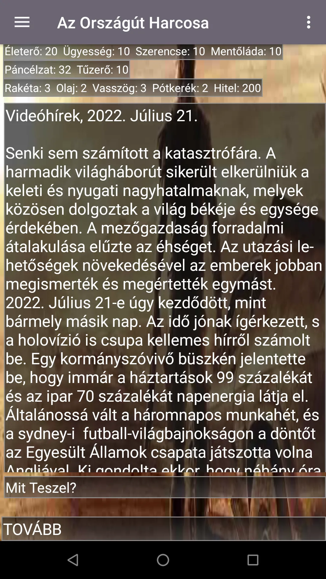 Az Országút Harcosa | Indus Appstore | Screenshot