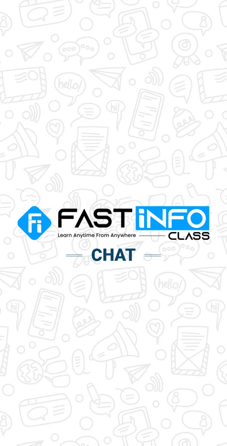 FastInfo Class™ | Chat App | Indus Appstore | Screenshot