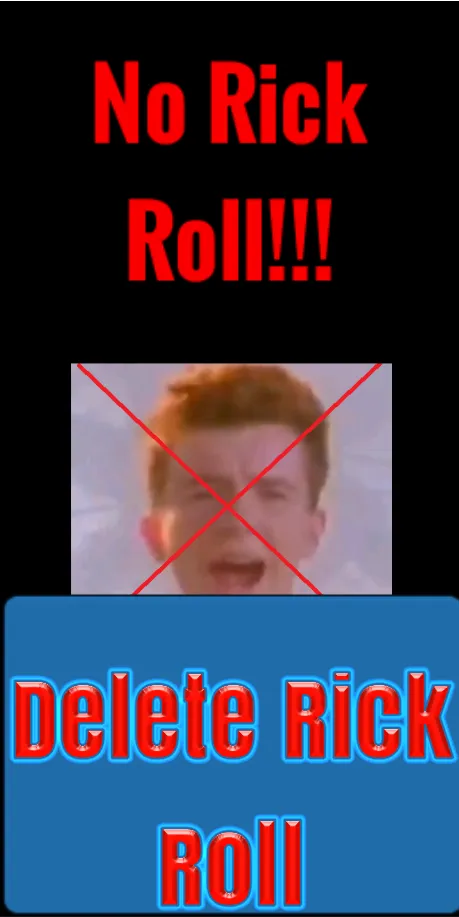 No Rick Roll | Indus Appstore | Screenshot