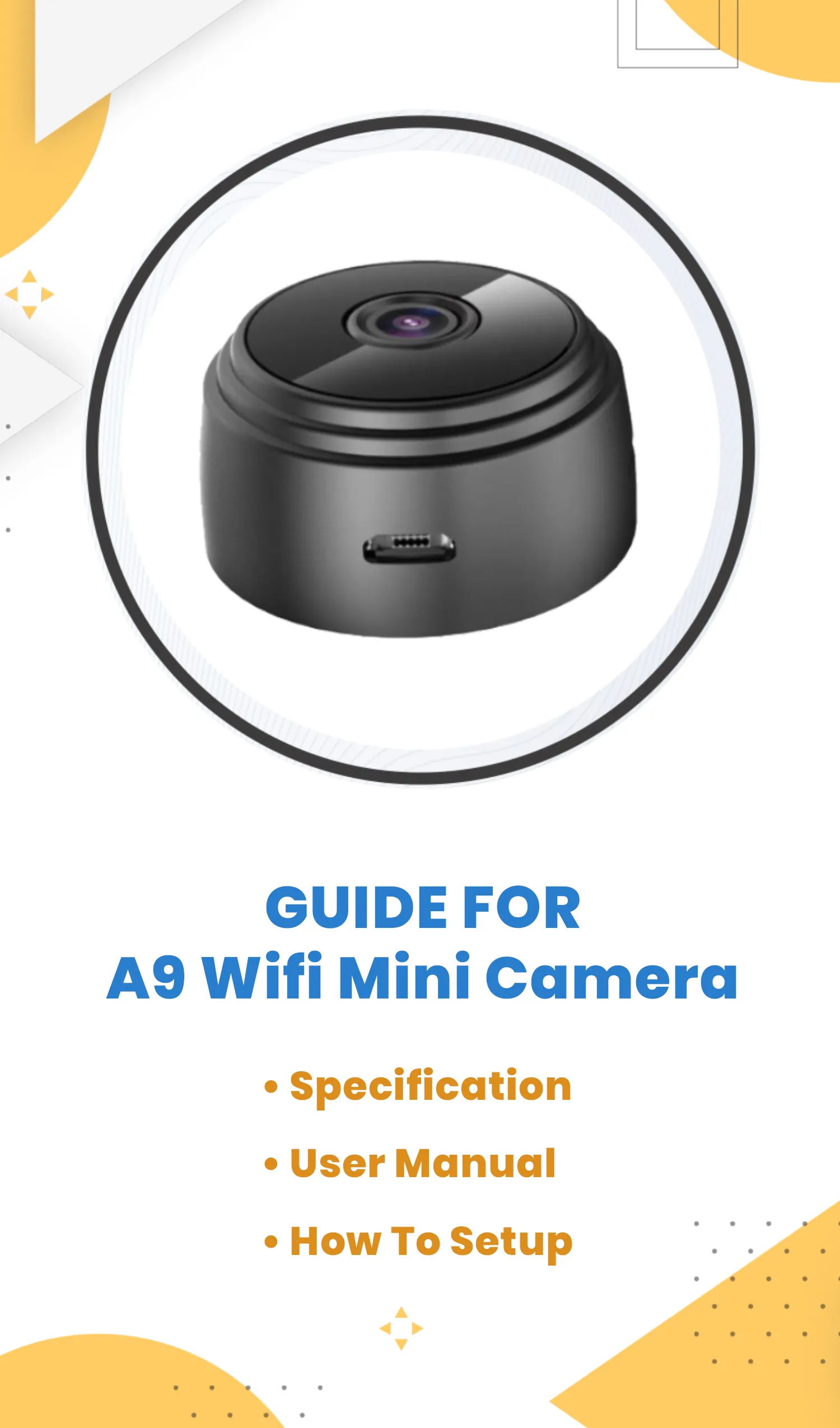 A9 Wifi Mini Camera HD Guide | Indus Appstore | Screenshot