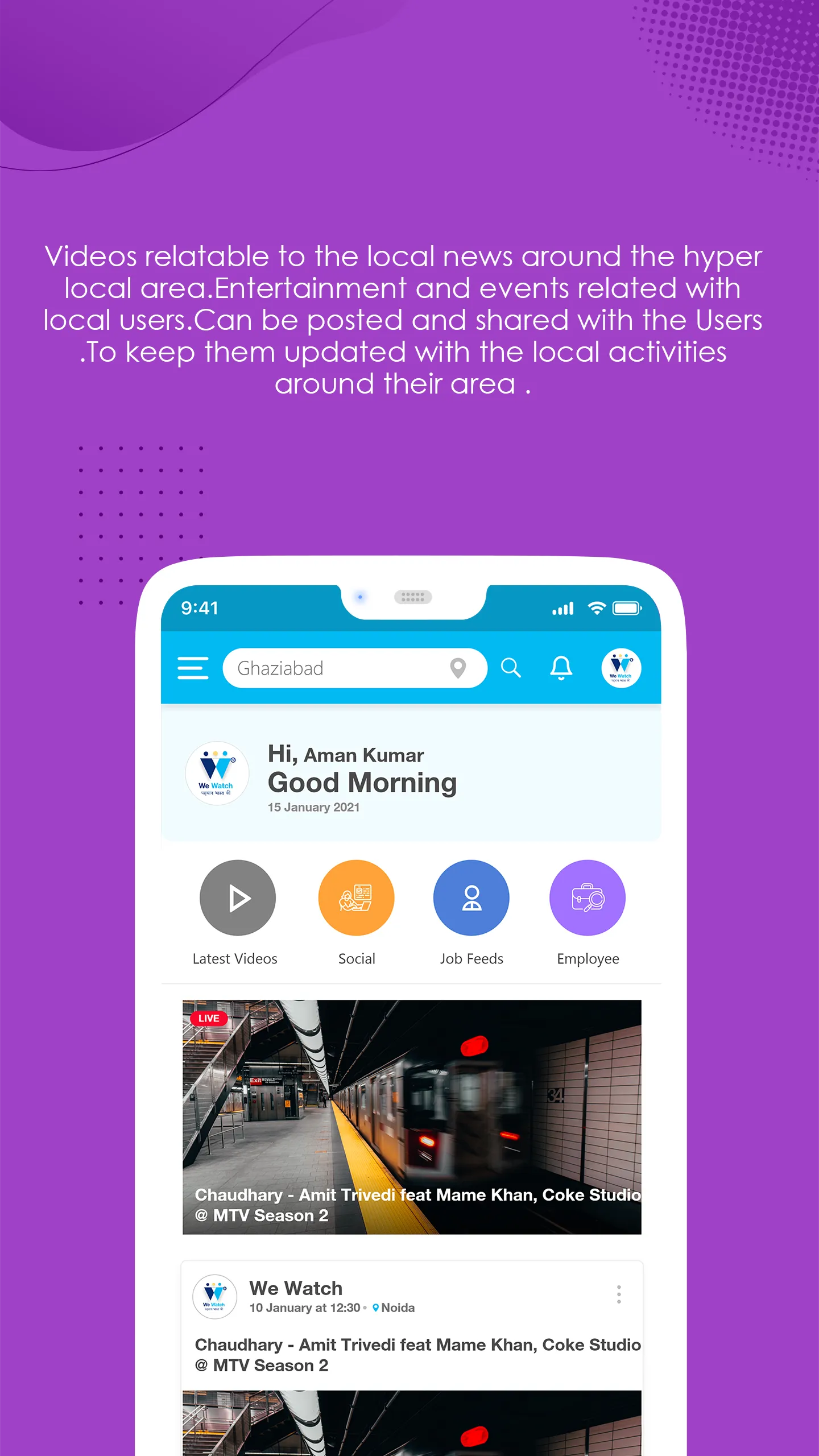 We Watch :  Hyper Local Platfo | Indus Appstore | Screenshot