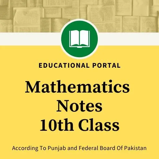 10th Class Notes Mathematics | Indus Appstore | Screenshot