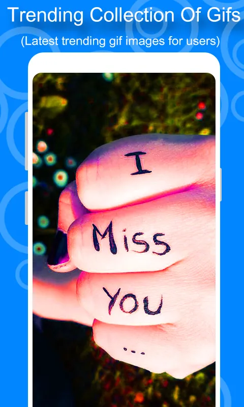 I Miss You GIF | Indus Appstore | Screenshot