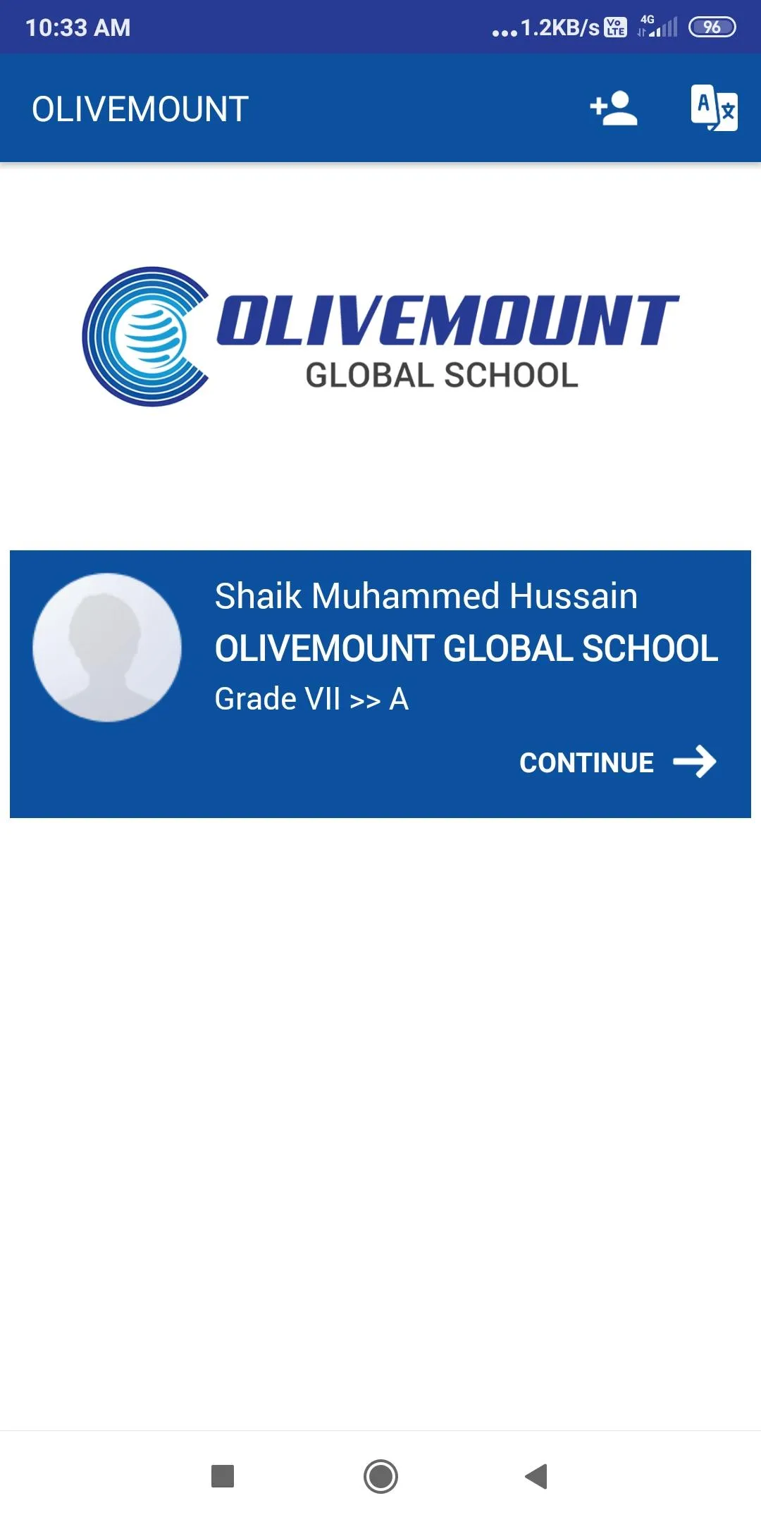 OLIVEMOUNT GLOBAL SCHOOL PAREN | Indus Appstore | Screenshot