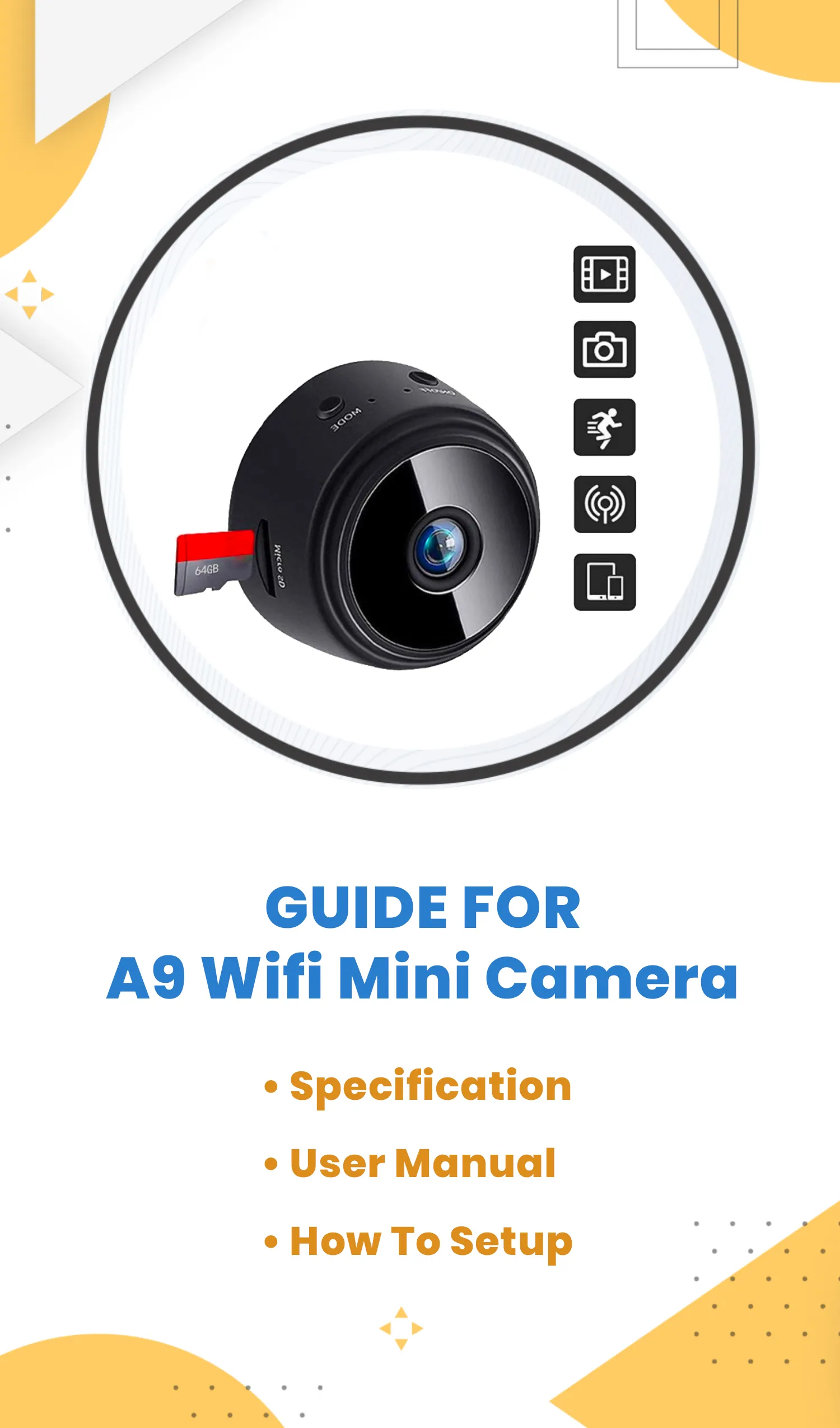 A9 Wifi Mini Camera HD Guide | Indus Appstore | Screenshot