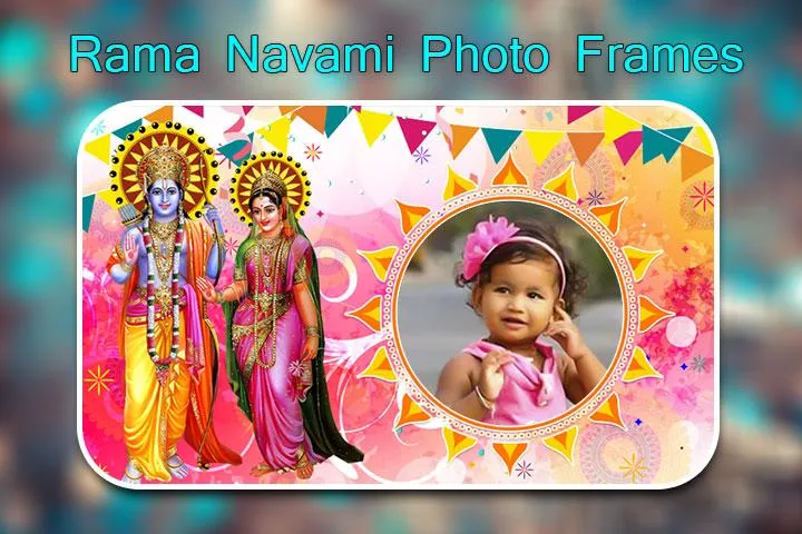 Rama Navami Photo Frames | Indus Appstore | Screenshot