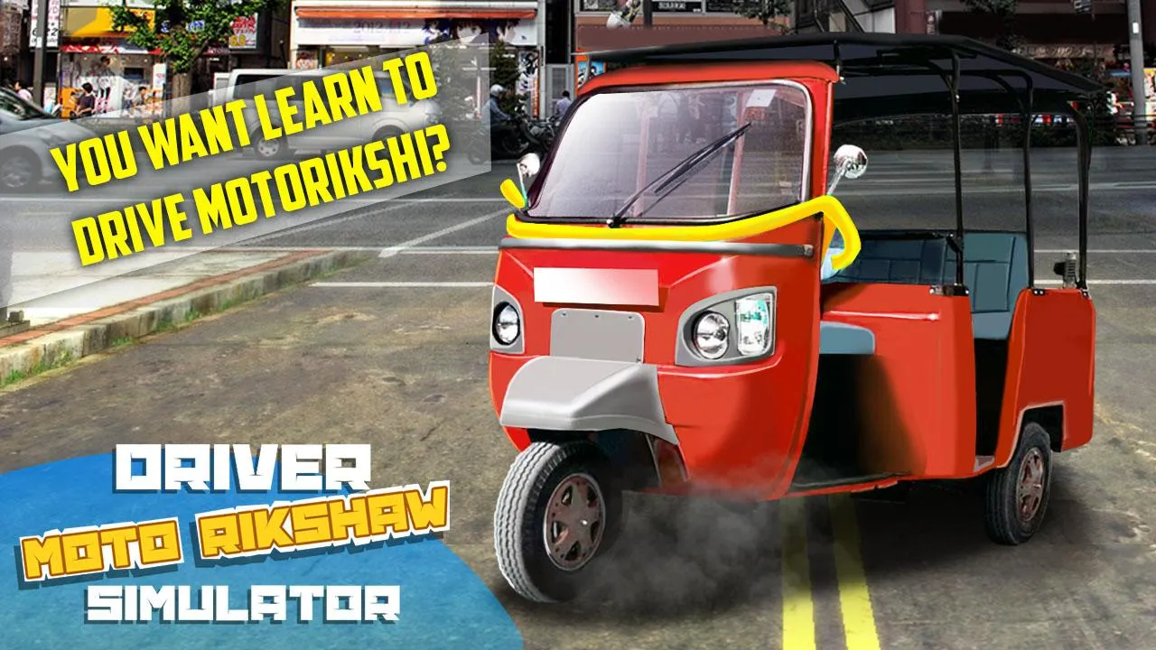 Driver Moto Rikshaw Simulator | Indus Appstore | Screenshot