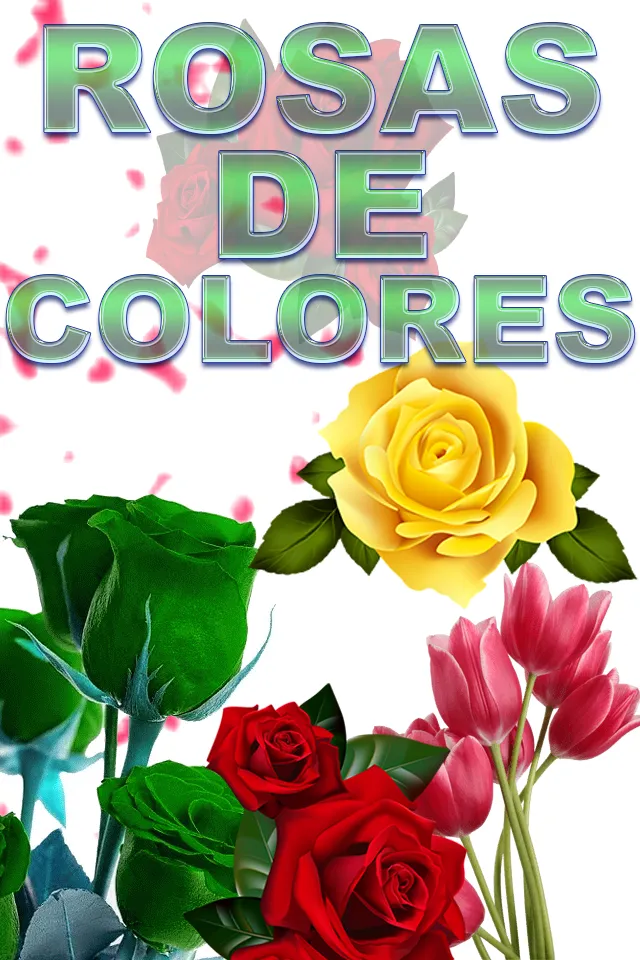 Rosas de Colores Para Dedicar | Indus Appstore | Screenshot