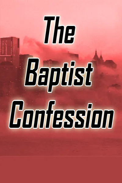 The baptist confession | Indus Appstore | Screenshot