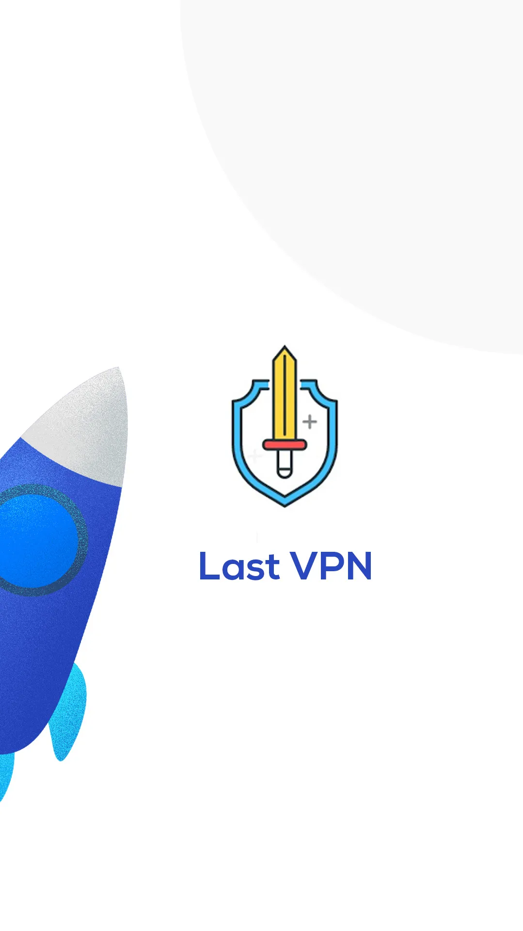 Last VPN - Secure And Fast | Indus Appstore | Screenshot