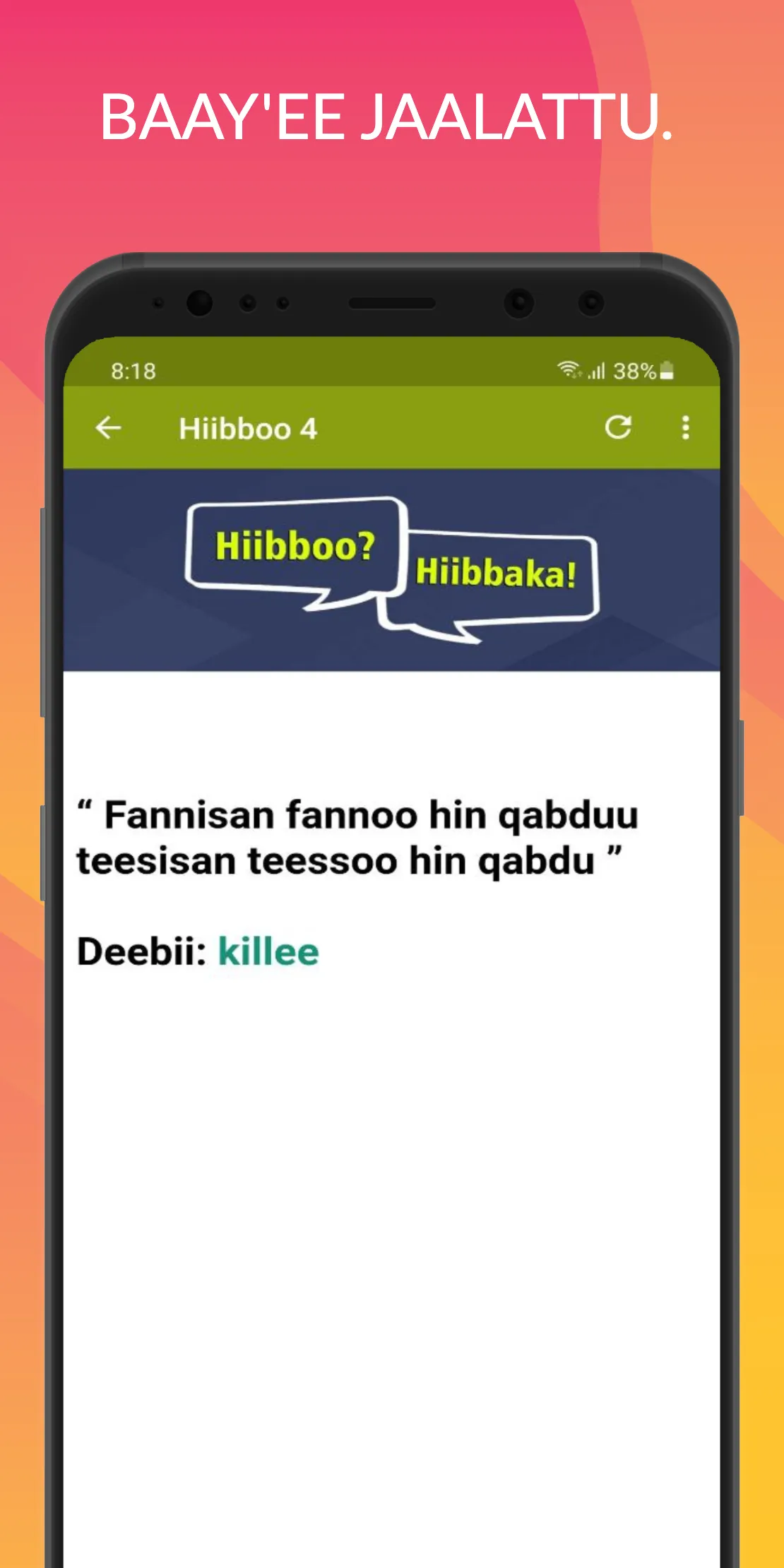 Hiibboo Deebii Waliin | Indus Appstore | Screenshot