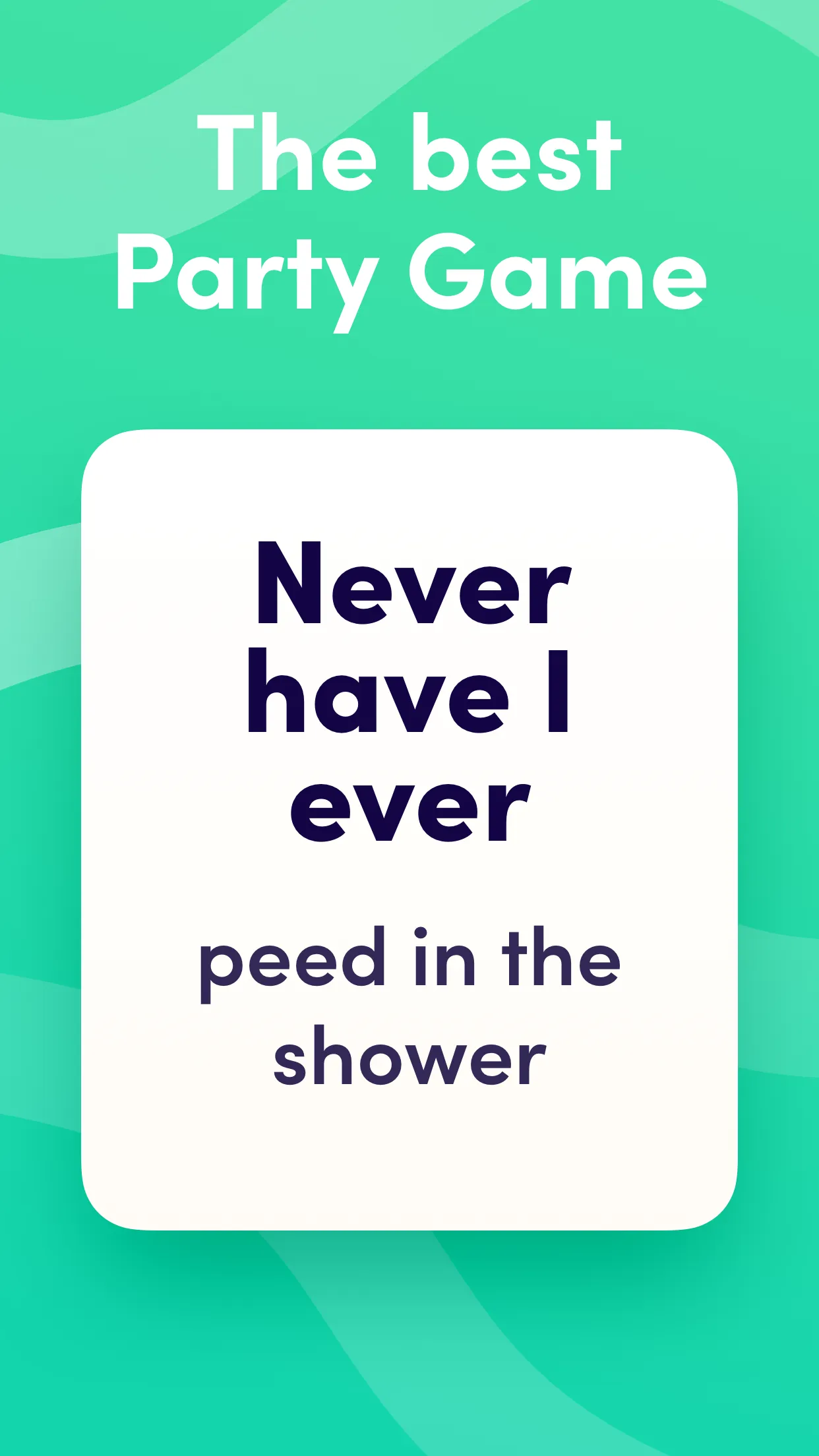 Never Have I Ever | Indus Appstore | Screenshot