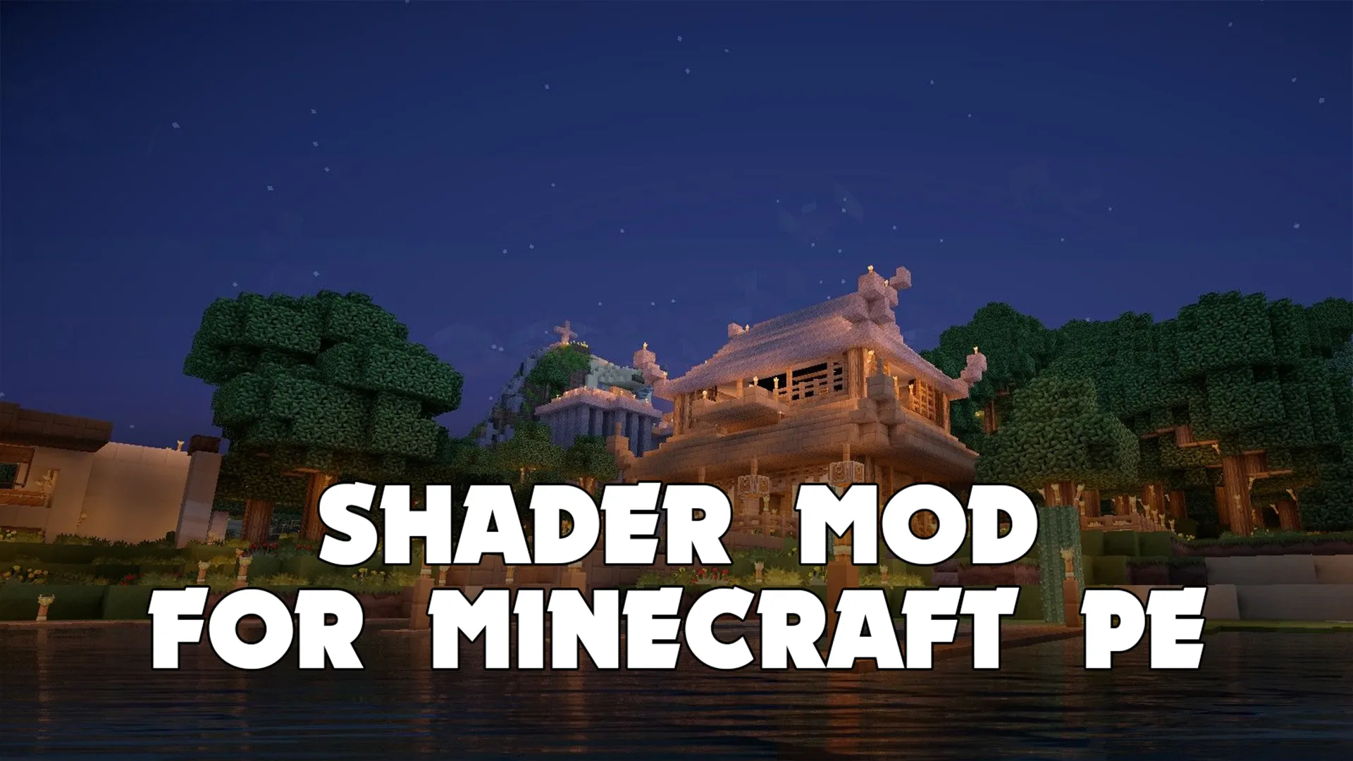 Shader Mod for Minecraft PE | Indus Appstore | Screenshot