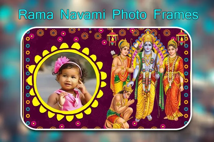 Rama Navami Photo Frames | Indus Appstore | Screenshot