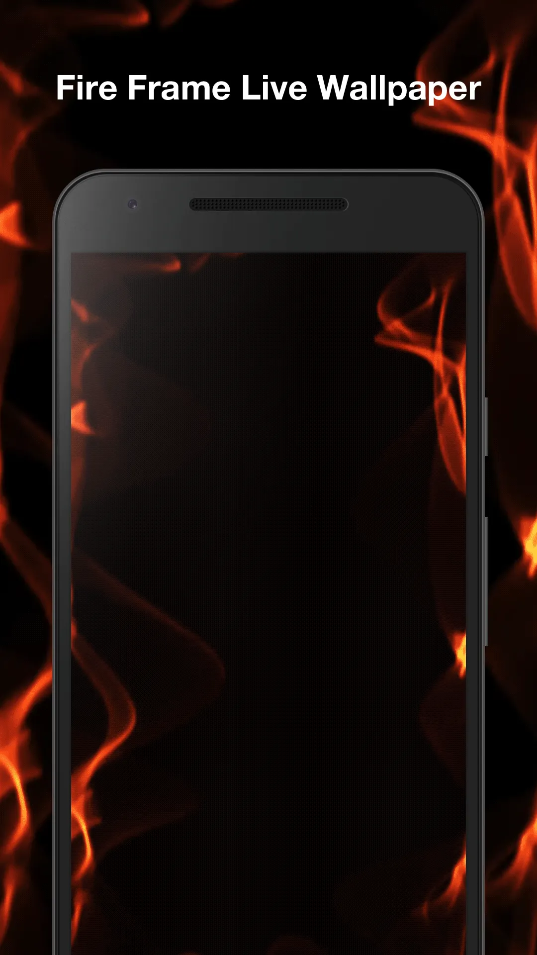 Fire Frame Live Wallpaper | Indus Appstore | Screenshot