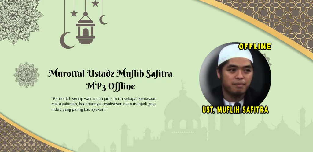 Murottal Ustadz Muflih Safitra | Indus Appstore | Screenshot