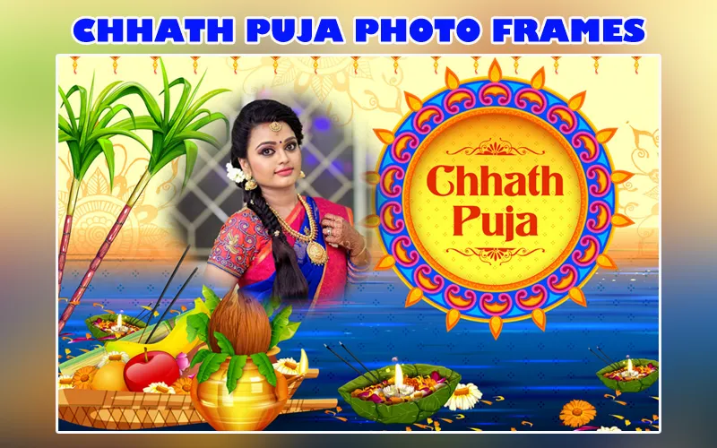 Chhath Puja 2023 Photo Frames | Indus Appstore | Screenshot