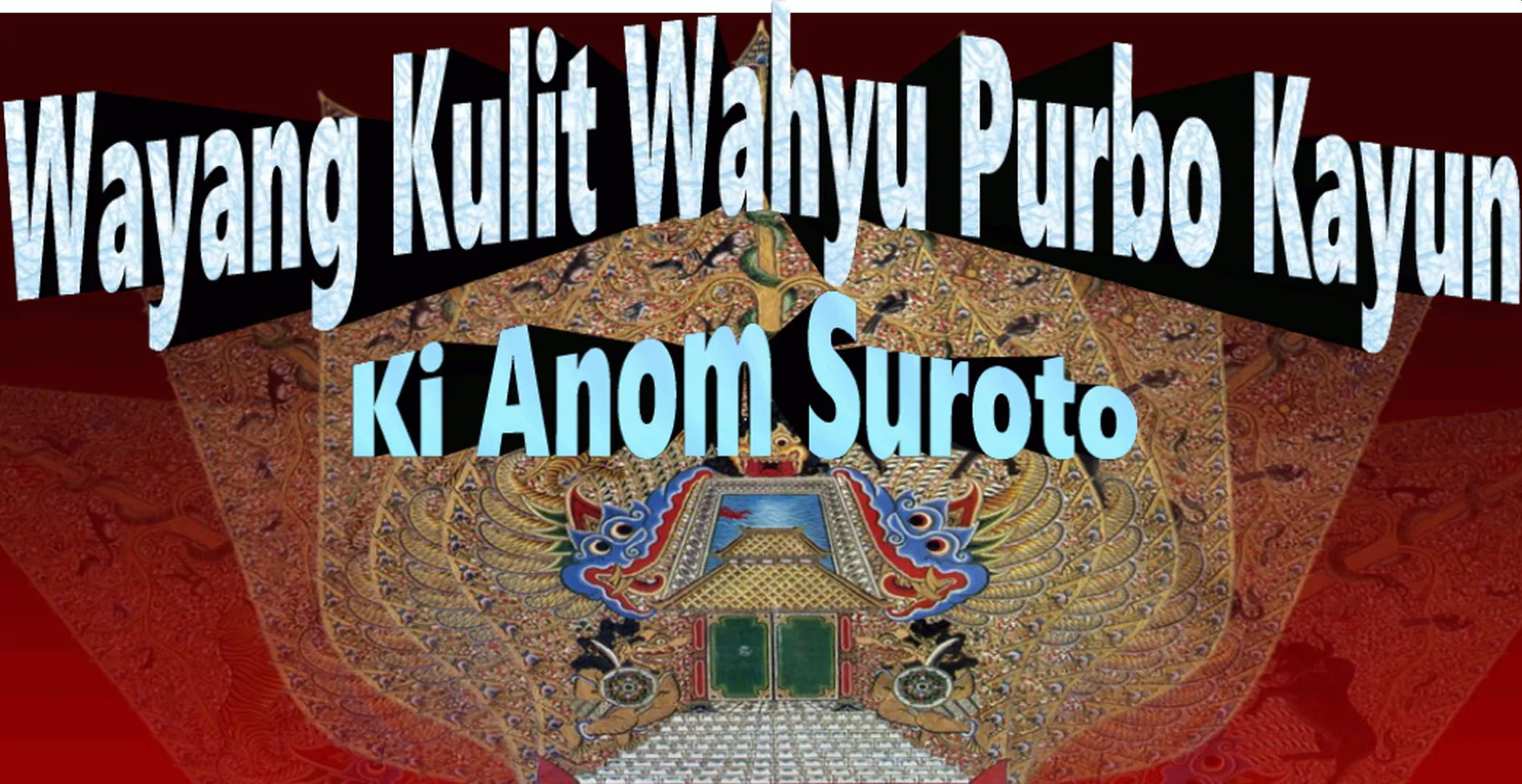 Wahyu Purbo Kayun Wayang Kulit | Indus Appstore | Screenshot