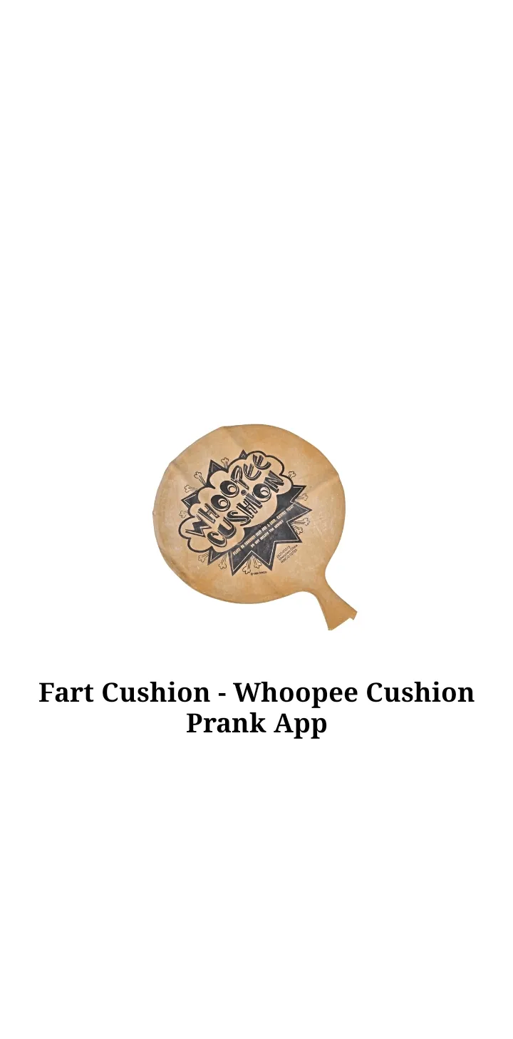 Fart Cushion - Whoopee Cushion | Indus Appstore | Screenshot