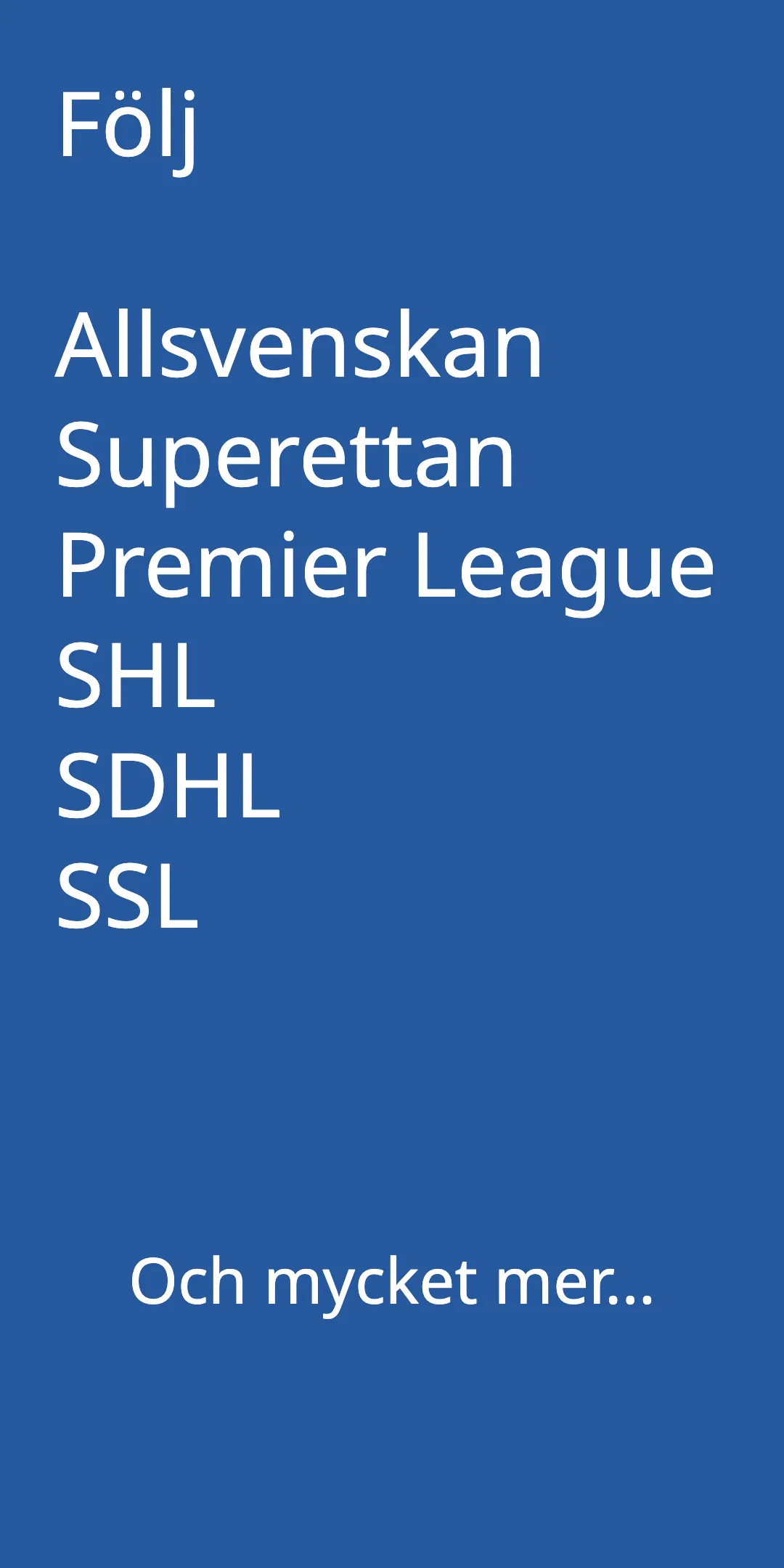 Sportfåne - Målservice SHL PL+ | Indus Appstore | Screenshot