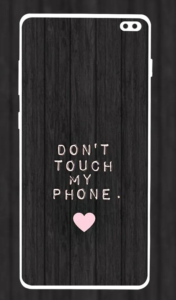 Don't Touch My Phone Wallpaper | Indus Appstore | Screenshot