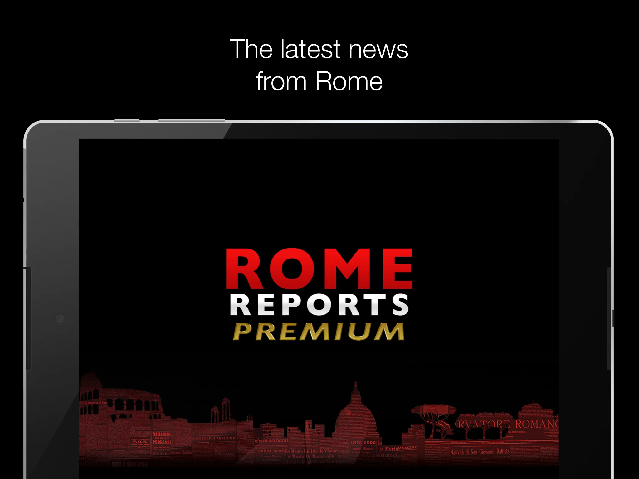 Rome Reports Premium | Indus Appstore | Screenshot