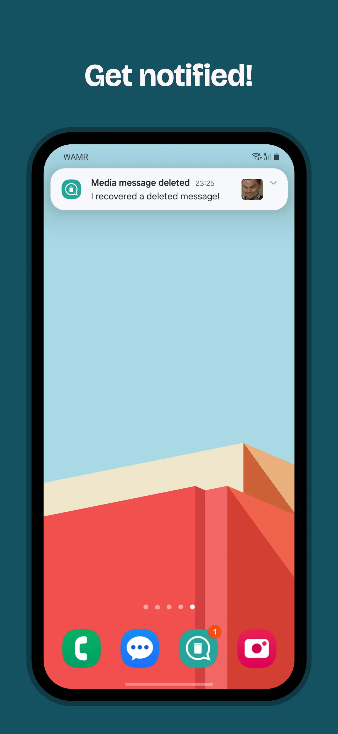 WAMR: Reveal deleted messages! | Indus Appstore | Screenshot