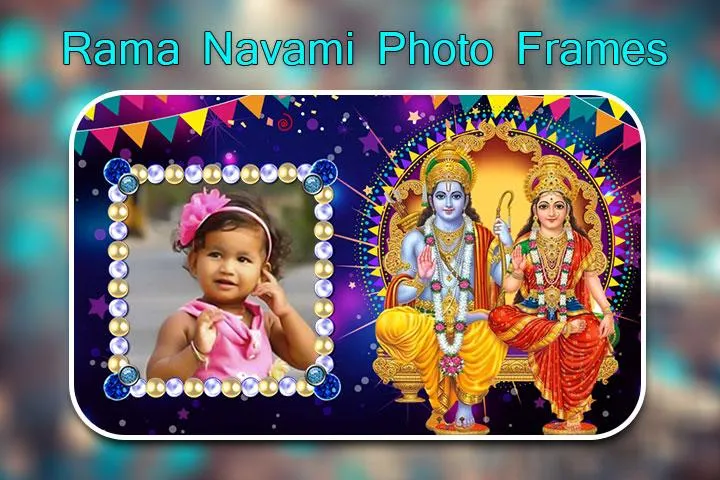 Rama Navami Photo Frames | Indus Appstore | Screenshot