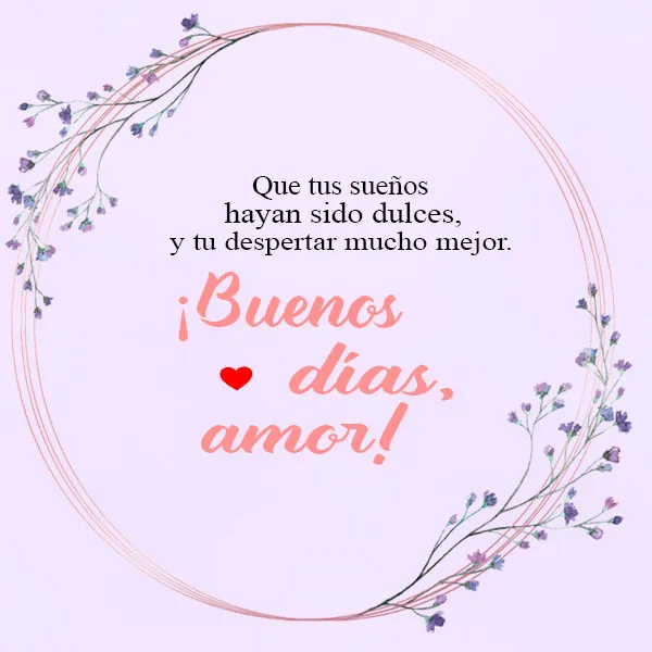 Buenos Días Amor - Saludos | Indus Appstore | Screenshot