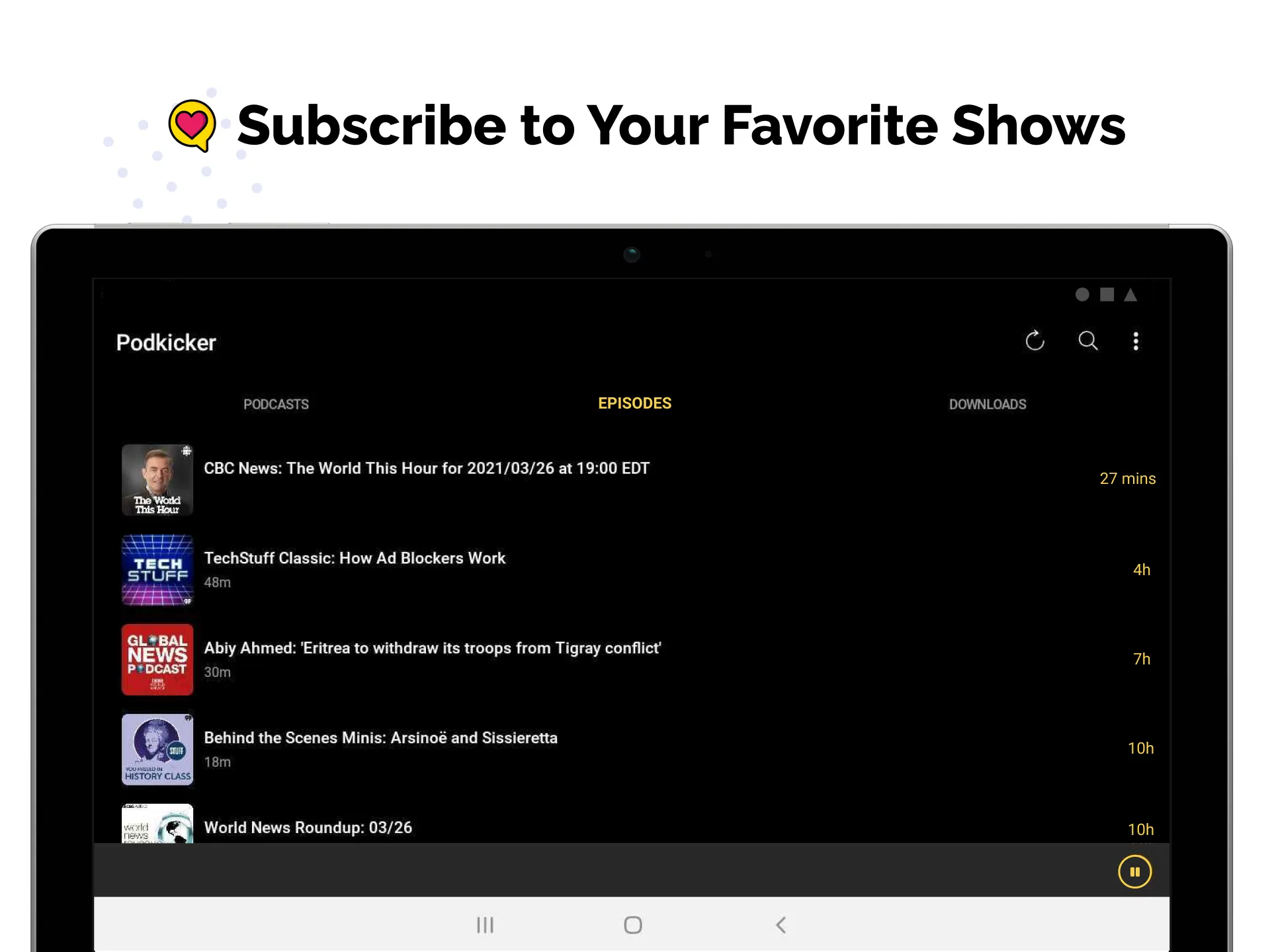 Podkicker Podcast Player | Indus Appstore | Screenshot