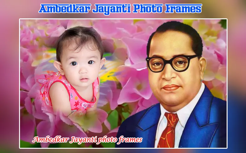 Ambedkar Photo Frames 2023 | Indus Appstore | Screenshot