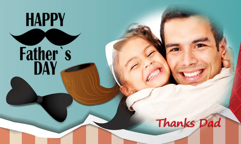 Happy Father's Day Frame | Indus Appstore | Screenshot