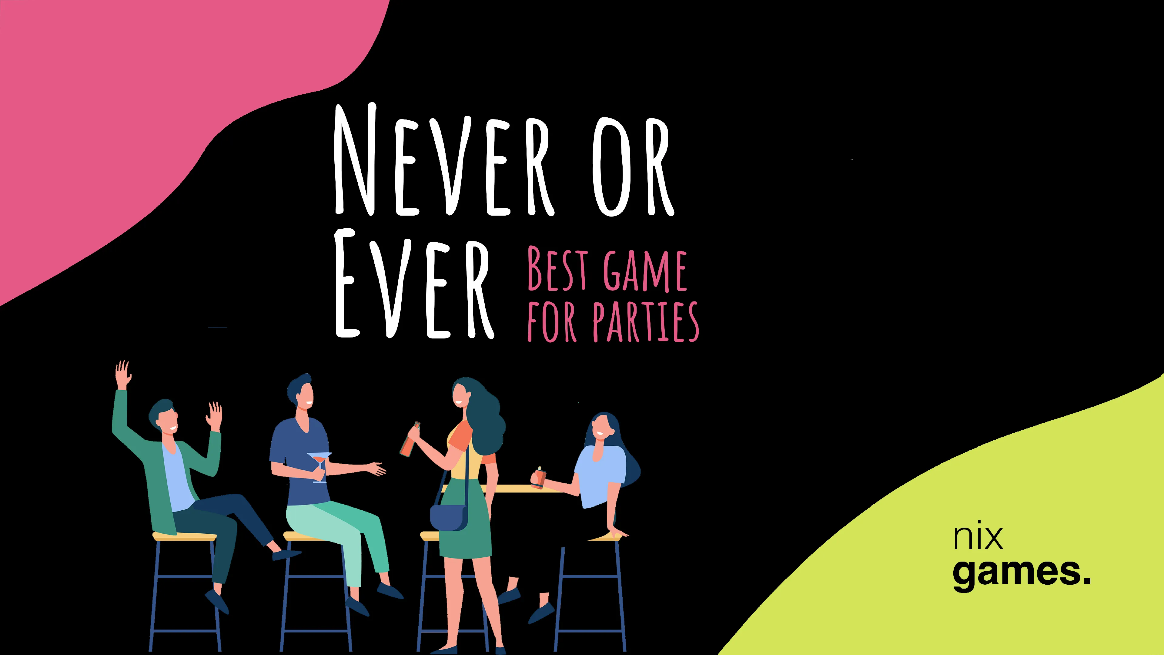 Never or Ever. Party game | Indus Appstore | Screenshot