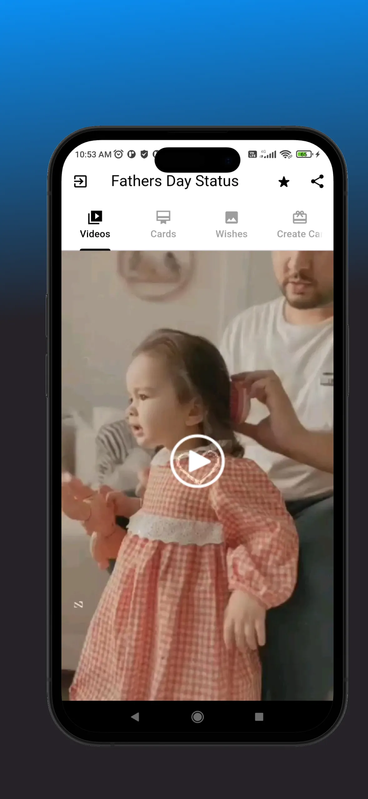 Fathers Day Video status | Indus Appstore | Screenshot