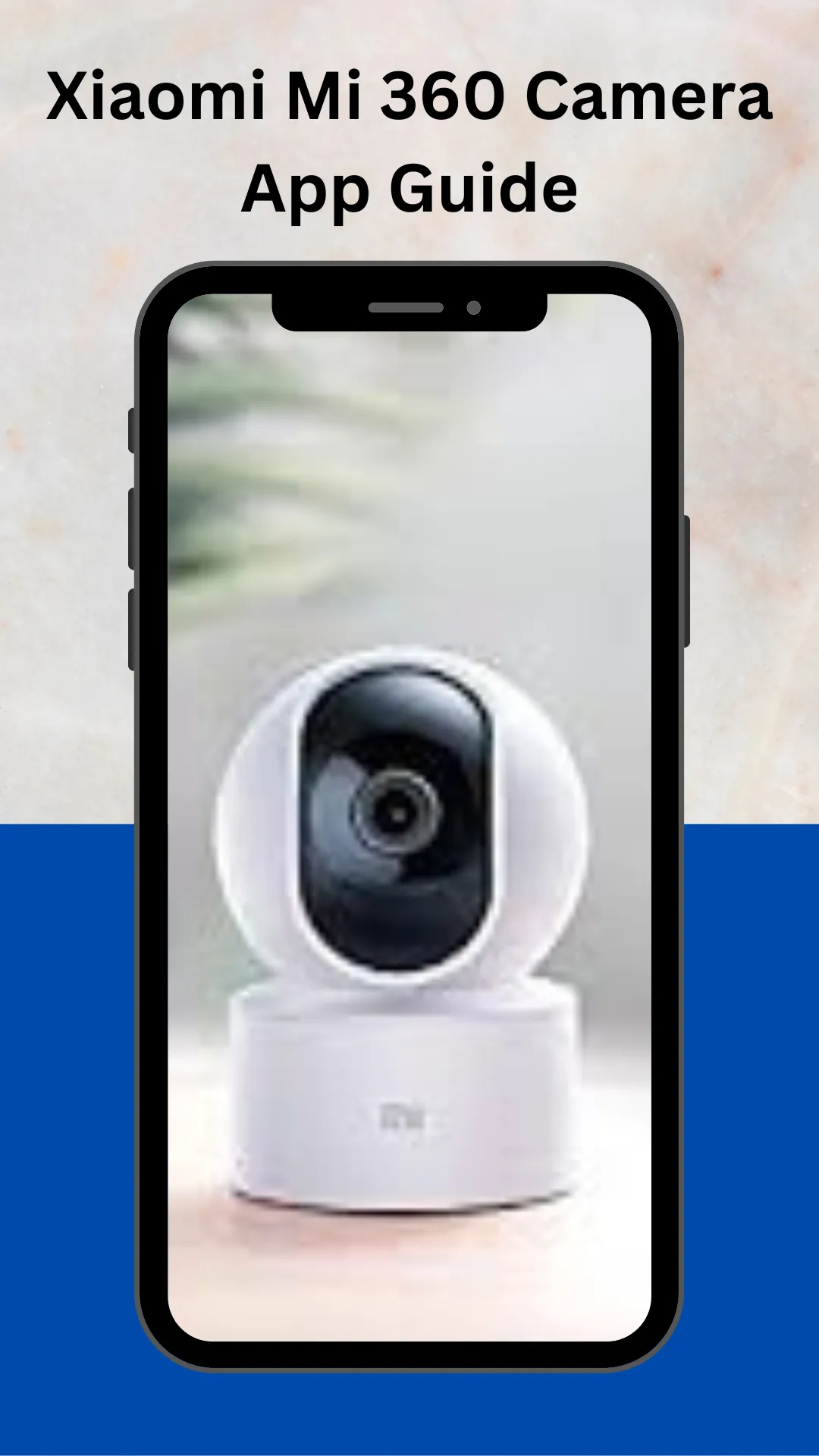 Xiaomi Mi 360 Camera App Guide | Indus Appstore | Screenshot